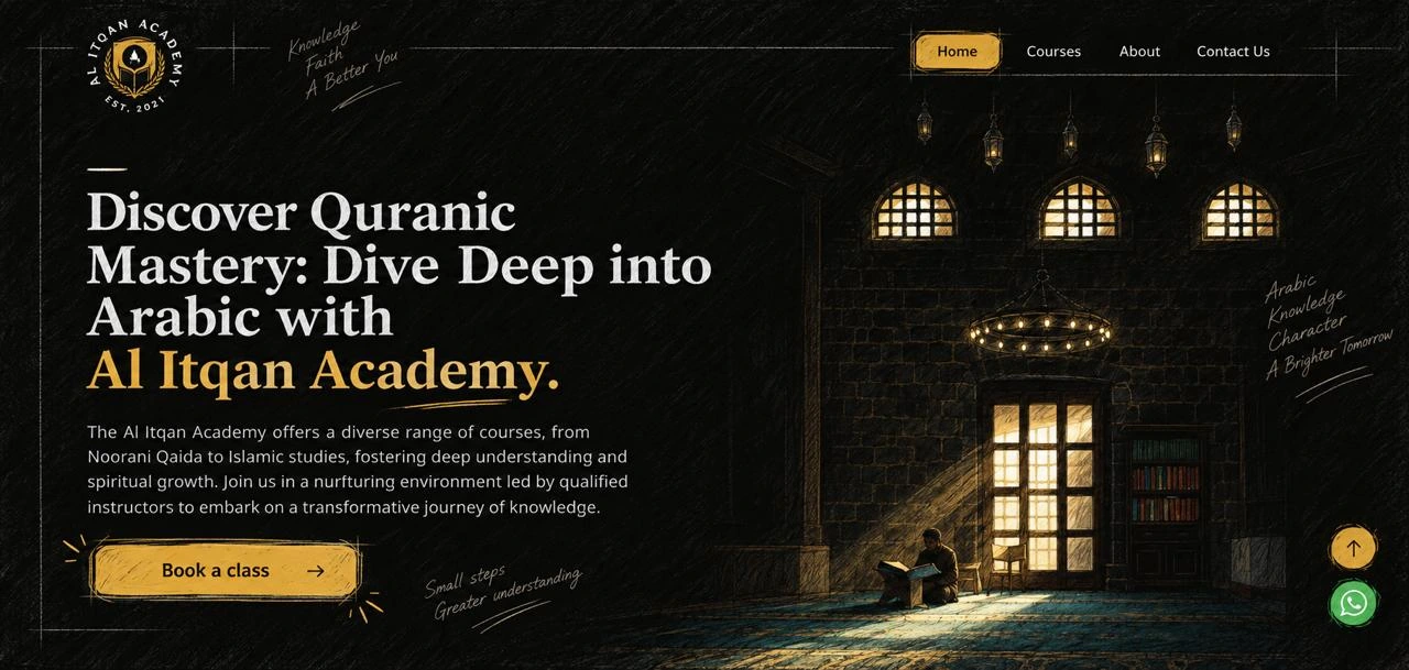 The Al Itqan Academy website home page, drawn: the headline beside a lamplit mosque interior, a student reading at a low desk in a shaft of light